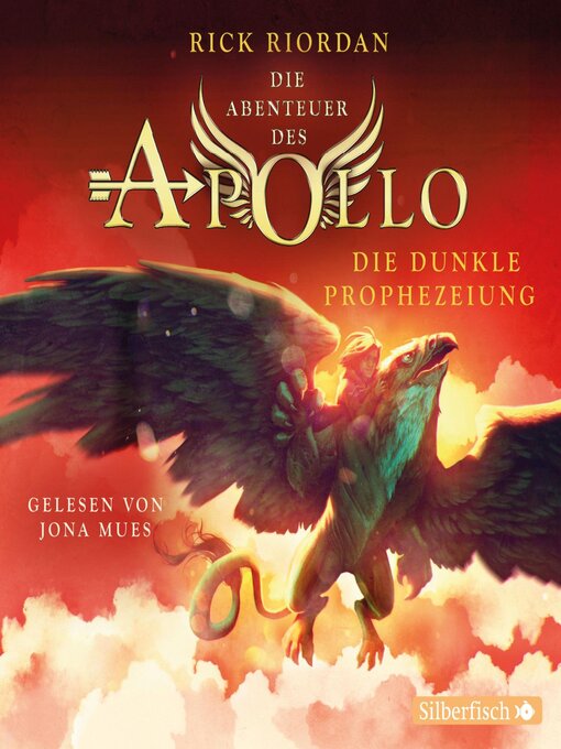 Title details for Die dunkle Prophezeiung by Rick Riordan - Available